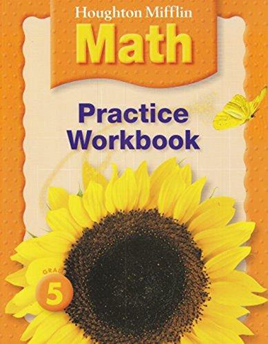 Stock image for Houghton Mifflin Math (C) 2005: Practice Workbook Grade 5 for sale by ThriftBooks-Dallas