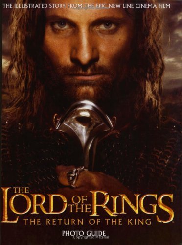 9780618390984: The Lord of the Rings: The Return of the King Photo Guide