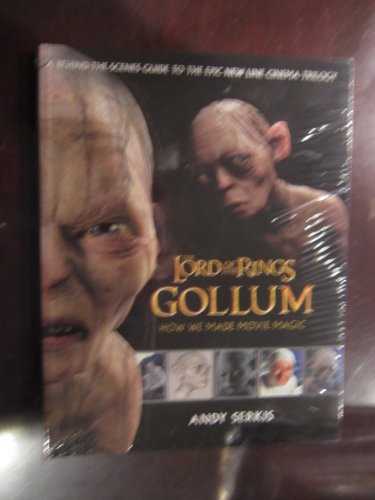 Beispielbild fr The Lord of the Rings: Gollum : How We Made Movie Magic zum Verkauf von WorldofBooks