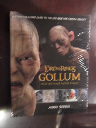 9780618391042: The Lord of the Rings: Gollum : How We Made Movie Magic