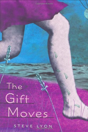 Beispielbild fr The Gift Moves (Golden Kite Honors) zum Verkauf von SecondSale