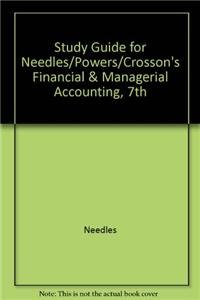 9780618393640: Study Guide for Needles/Powers/Crosson's Financial & Managerial Accounting, 7th