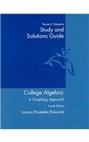 Stock image for Study and Solutions Guide t/a College Algebra: A Graphing Approach for sale by SecondSale