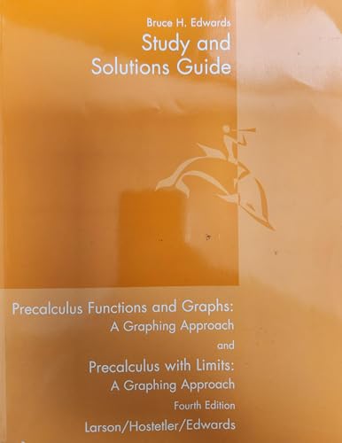 Imagen de archivo de Study and Solutions Guide to Precalculus Functions and Graphs: A Graphing Approach / Precalculus With Limits: A Graphing Approach a la venta por HPB-Red