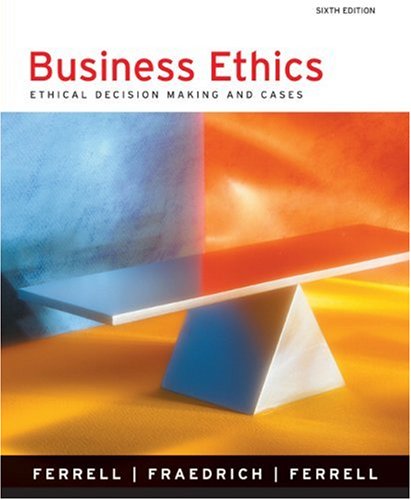 9780618395736: Business Ethics: Ethical Decision Making and Cases