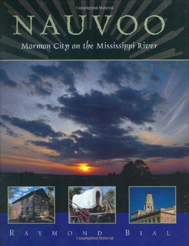 Beispielbild fr Nauvoo: Mormon City on the Mississippi River zum Verkauf von Powell's Bookstores Chicago, ABAA