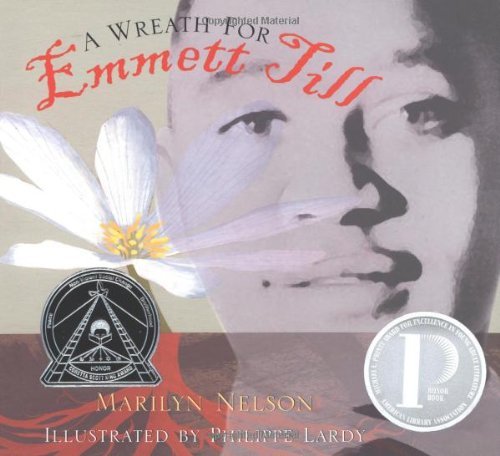 9780618397525: A Wreath for Emmett Till (Boston Globe-Horn Book Honors (Awards))