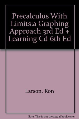 Imagen de archivo de Precalculus With Limits:a Graphing Approach 3rd Ed + Learning Cd 6th Ed a la venta por HPB-Red