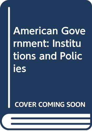 American Government: Institutions and Policies (9780618400485) by Wilson, James Q.; Dilulio, John J.