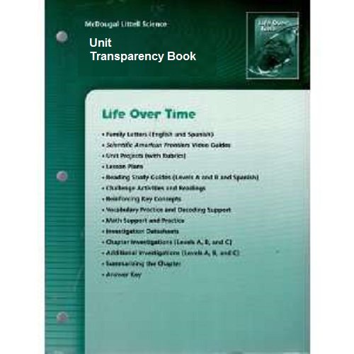 Stock image for McDougal Littell Science: Life Over Time: Unit Transparency Book for sale by HPB-Ruby