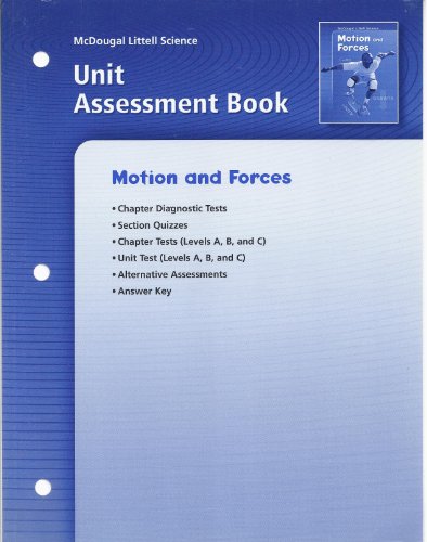 9780618406487: McDougal Littell Science: Unit Assessment Book Grades 6-8 Motions & Forces