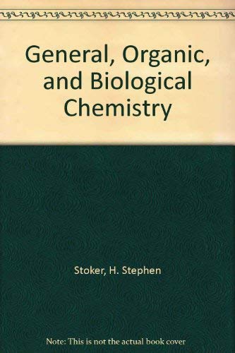 9780618406746: General, Organic, and Biological Chemistry