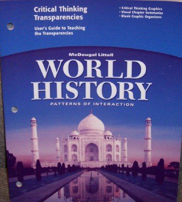 Imagen de archivo de McDougal Littell World History: Patterns of Interaction: Critical Think Transparencies Grades 9-12 a la venta por Better World Books