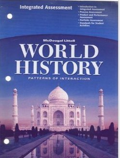 Integrated Assessment (McDougal Littell World History Patterns of Interaction) (9780618409303) by McDougal Littell