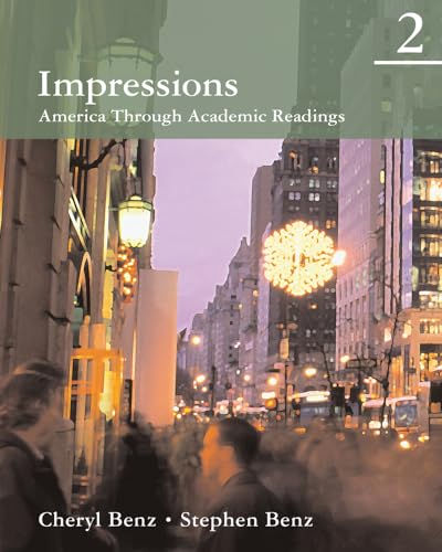Impressions 2: America Through Academic Readings (Impressions: America Through Academic Readings) (9780618410279) by Benz, Cheryl