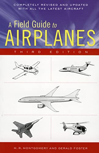 Beispielbild fr A Field Guide To Airplanes, Third Edition zum Verkauf von BooksRun