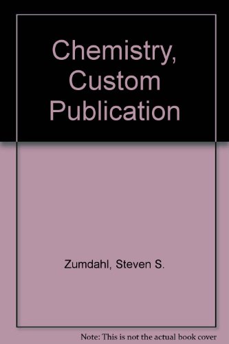 Chemistry, Custom Publication (9780618412051) by Zumdahl, Steven S.