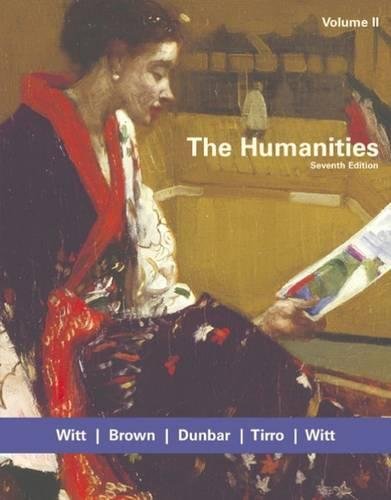 Imagen de archivo de The Humanities, Volume II a la venta por Half Price Books Inc.