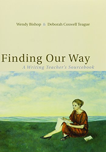 Stock image for Finding Our Way: A Writing Teacher's Sourcebook for sale by SecondSale