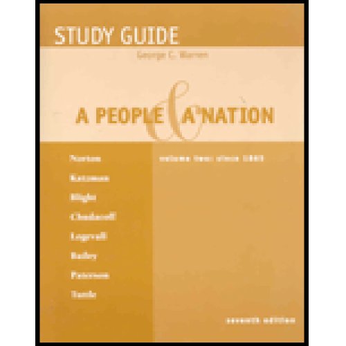 Stock image for Study Guide, Volume 2 for Norton/Katzman/Blight/Chudacoff/Logevall/Bailey/Paterson/Tuttles A People and a Nation: A History of the United States, 7th for sale by Big River Books