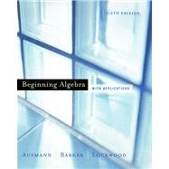 Beginning Algebra, Custom Publication (9780618422401) by Aufmann, Richard N.