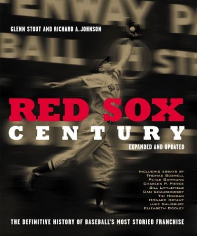 Beispielbild fr Red Sox Century : The Definitive History of Baseball's Most Storied Franchise zum Verkauf von Better World Books