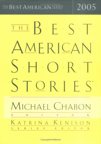 9780618423491: The Best American Short Stories 2005