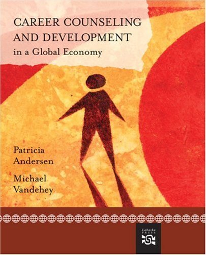 Stock image for Career Counseling and Development in a Global Economy for sale by Better World Books Ltd