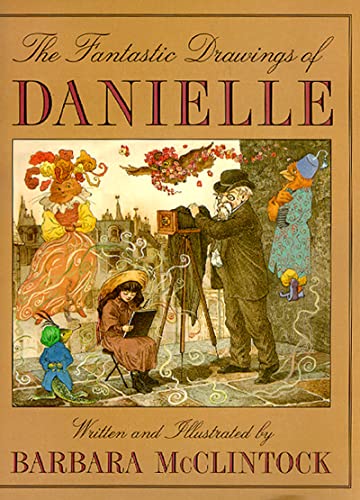 9780618432301: The Fantastic Drawings of Danielle