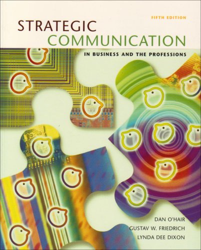 9780618432493: Strategic Communication in Business and the Professions