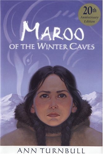 Maroo of the Winter Caves - Turnbull, Ann