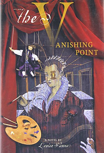 The Vanishing Point: A Story of Lavinia Fontana - Hawes, Louise
