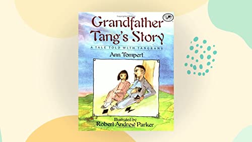 Stock image for Houghton Mifflin Mathmatics: Literature Library Reader Grandfather Tang's Story for sale by Better World Books