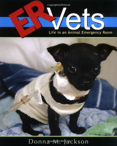Beispielbild fr ER Vets : Life in an Animal Emergency Room zum Verkauf von Better World Books
