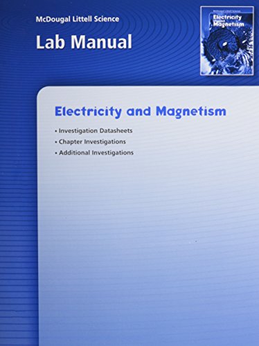 9780618437290: Electricity and Magmetism, Grades 6-8 Lab Manual: Mcdougal Littell Science Physical Science Modules (Middle School Science)