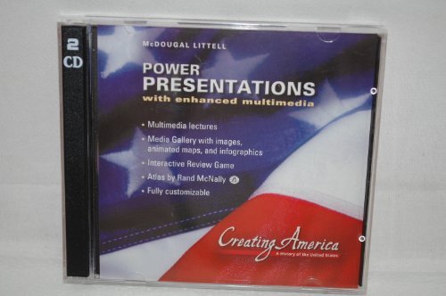 Stock image for McDougal Littell Creating America: Power Presentations CD-ROM 05 Grades 6-8 Beginnings through World War I for sale by Goodwill of Colorado