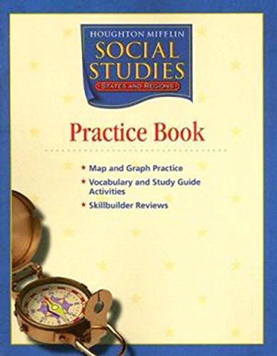 Beispielbild fr Houghton Mifflin Social Studies States and Regions: Practice Book zum Verkauf von Jenson Books Inc