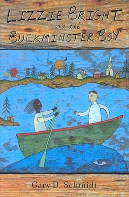 9780618439294: Lizzie Bright and the Buckminster Boy (Newbery Honor Book)