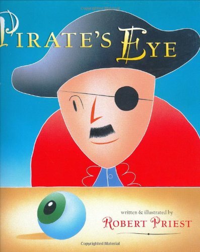 Beispielbild fr The Pirate's Eye zum Verkauf von Better World Books