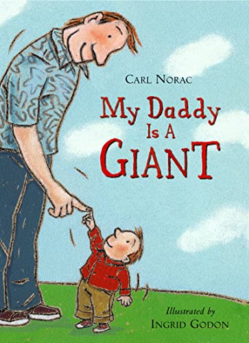 Stock image for My Daddy Is a Giant for sale by Decluttr