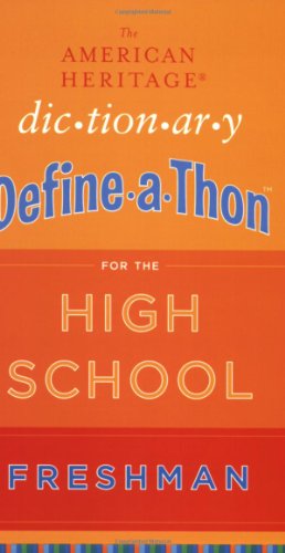 Stock image for The American Heritage Dictionary Define-a-thon for the High School Freshman for sale by SecondSale