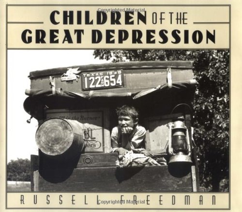 Children of the Great Depression (9780618446308) by Freedman, Russell