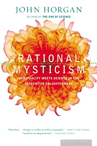 Beispielbild fr Rational Mysticism: Spirituality Meets Science in the Search for Enlightenment zum Verkauf von Wonder Book