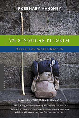 9780618446650: The Singular Pilgrim: Travels on Sacred Ground [Idioma Ingls]