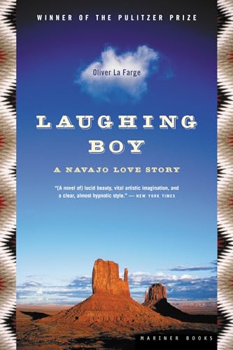 Beispielbild fr Laughing Boy : A Navajo Love Story: a Pulitzer Prize Winner zum Verkauf von Better World Books