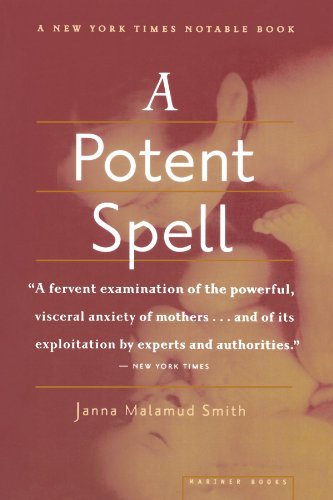 9780618446735: A Potent Spell: Mother Love and the Power of Fear