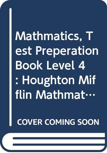 Mathmatics, Test Preperation Book Level 4: Houghton Mifflin Mathmatics North Carolina (9780618447213) by Math