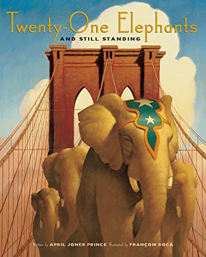 Imagen de archivo de Twenty-One Elephants and Still Standing a la venta por New Legacy Books