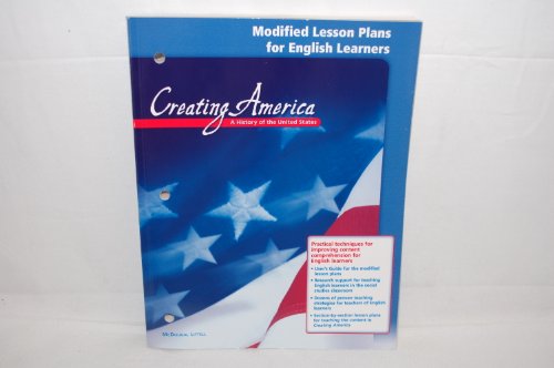 Stock image for McDougal Littell Creating America: Modified Lesson Plans for English Learners Grades 6-8 for sale by Allied Book Company Inc.