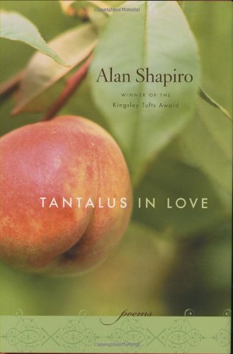 Stock image for Tantalus in Love : Poems for sale by Better World Books